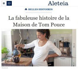 Lire la suite à propos de l’article Aleteia : La fabuleuse histoire de la Maison de Tom Pouce !